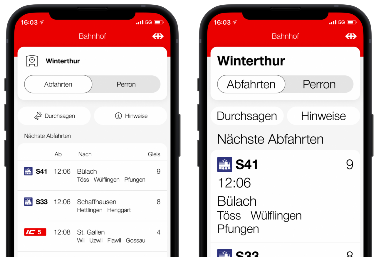 The image shows two SBB Inclusive screens with identical content. This is the standard view in the ‘Bahnhof’ (Station) tab with the next departures. The same screen with significant enlargement is shown on the right-hand side. The departures in the departure table are rearranged to make them easier to read. Instead of displaying the train category, line number, departure time, destination, via and departure platform horizontally alongside one another, they are arranged vertically under one another.